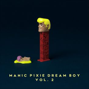 Manic Pixie Dream Boy, Vol. 2 album cover