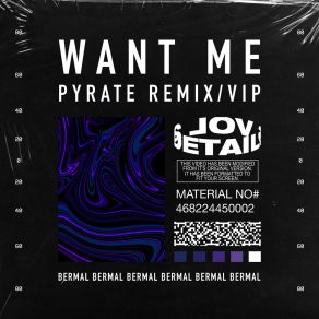 Want Me (Pyrate Remix / VIP) album cover