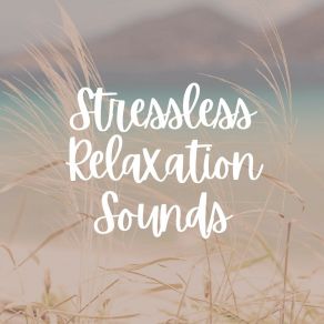 Stressless Relaxation Sounds album cover
