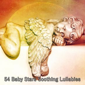 54 Baby Stars Soothing Lullabies album cover