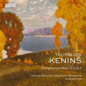 Ķeniņš: Symphonies Nos. 2, 3 & 7 album cover