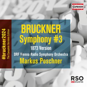 Bruckner: Symphony No. 3 In D Minor, WAB 103 Wagner (1873 Version, Ed. L. Nowak) album cover
