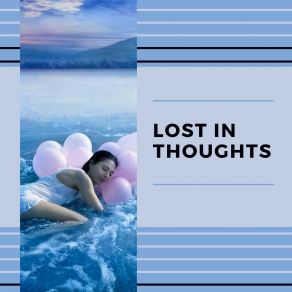 Lost In Thoughts album cover