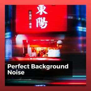 Perfect Background Noise album cover