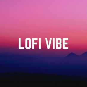 Lofi Vibe album cover