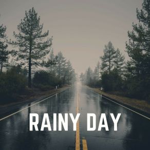 Rainy Day album cover