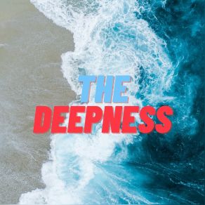 The Deepness album cover