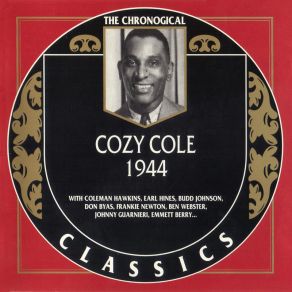 The Chronological Classics: Cozy Cole 1944 album cover