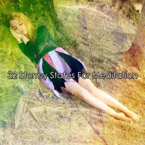 32 Stormy States For Meditation album cover