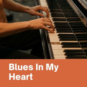 Blues In My Heart album cover