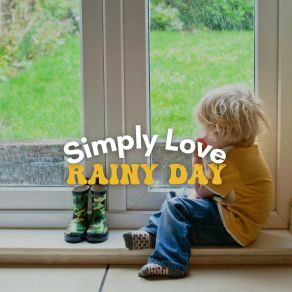 Simply Love Rainy Day album cover