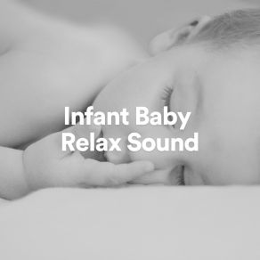 Infant Baby Relax Sound album cover