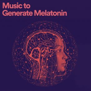 Music To Generate Melatonin album cover