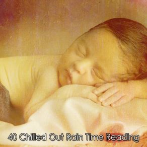 40 Chilled Out Rain Time Reading album cover
