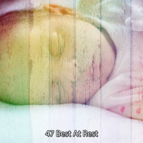 47 Best At Rest album cover