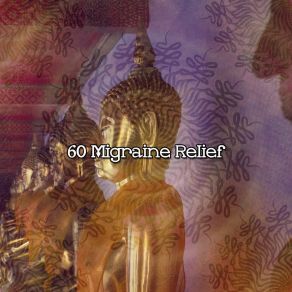 60 Migraine Relief album cover