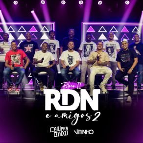 RDN E Amigos 2, Bloco 2 album cover