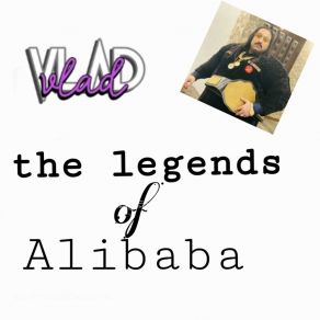 The Legends Of Alibaba album cover