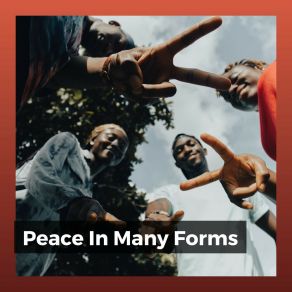 Peace In Many Forms album cover
