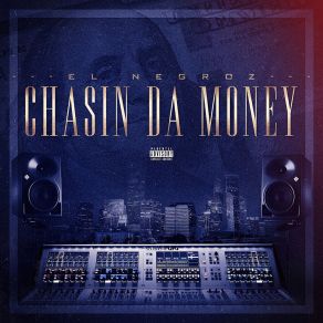 Chasin' Da Money album cover