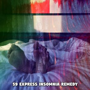 59 Express Insomnia Remedy album cover