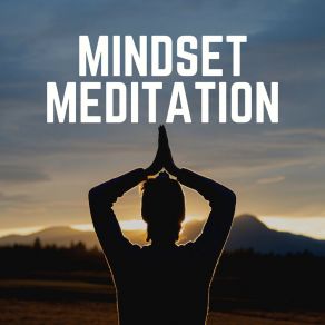 Mindset Meditation album cover