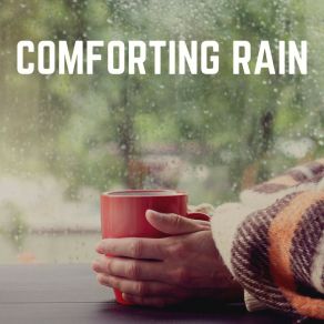 Comforting Rain album cover