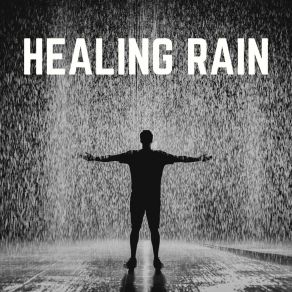 Healing Rain album cover