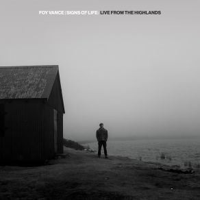Signs Of Life: Live From The Highlands album cover