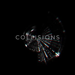 Collisions album cover