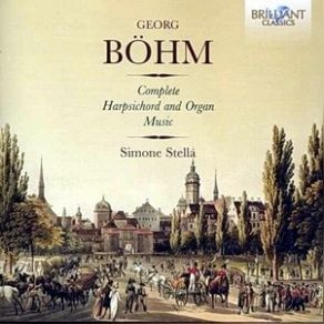 Böhm - Complete Harpsichord & Organ Music (4CD) - Simone Stella album cover