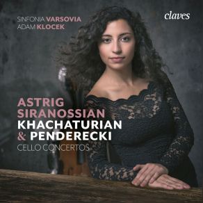 Astrig Siranossian - Khachaturian & Penderecki - Cello Concertos - Adam Klocek album cover