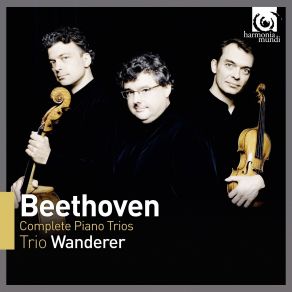 Beethoven - Complete Piano Trios - Trio Wanderer album cover