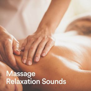 Massage Relaxation Sounds album cover