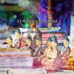 53 A Welcoming Mind album cover