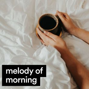 Melody Of Morning album cover