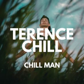 Chill Man album cover