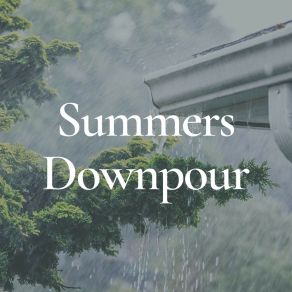 Summers Downpour album cover