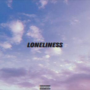 LONELINESS album cover