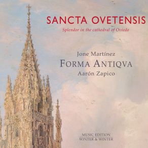 Sancta Ovetensis (Splendor In The Cathedral Of Oviedo) album cover