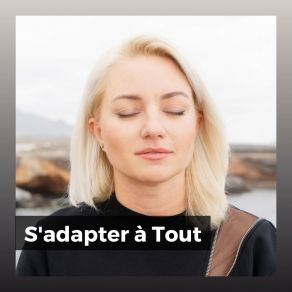 S'adapter À Tout album cover