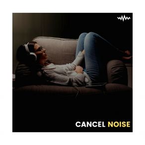 Cancel Noise album cover