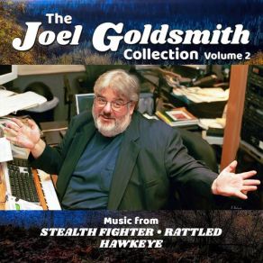 The Joel Goldsmith Collection Vol. 2 (Original Soundtrack) album cover