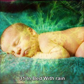 31 In Bed With Rain album cover