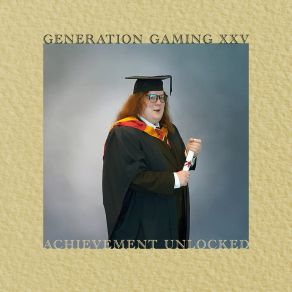 Generation Gaming XXV: Achievement Unlocked album cover