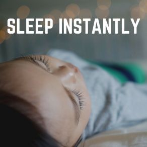 Sleep Instantly album cover