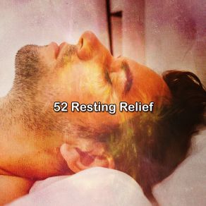 52 Resting Relief album cover