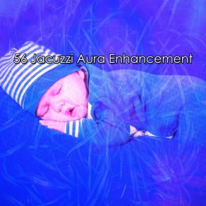 56 Jacuzzi Aura Enhancement album cover