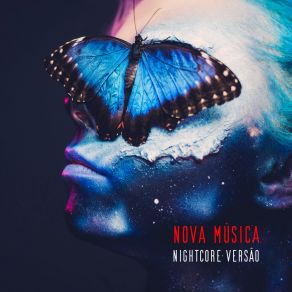 Nova Música (Nightcore Versão) album cover