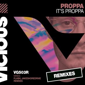 It's Proppa (Remixes) album cover